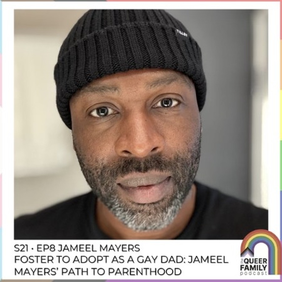 The Queer Family Podcast episode artwork featuring Jameel Mayers