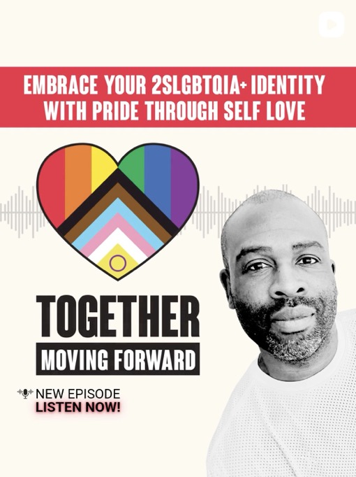 Together Moving Forward episode promotional artwork featuring Jameel Mayers